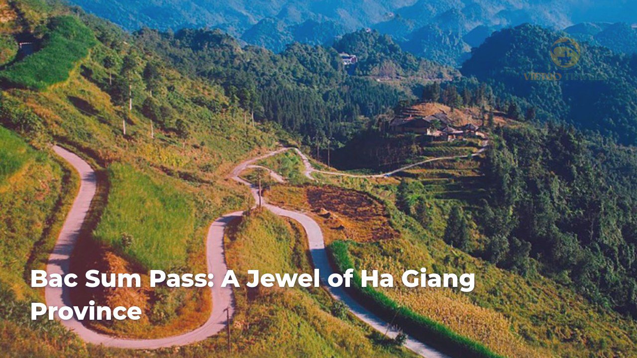 bac sum pass a jewel of ha giang province
