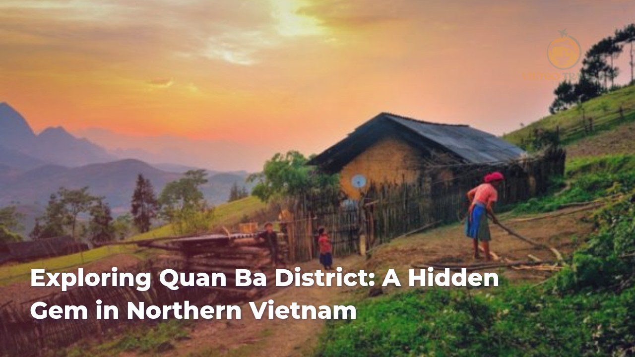 exploring quan ba district a hidden gem in northern vietnam