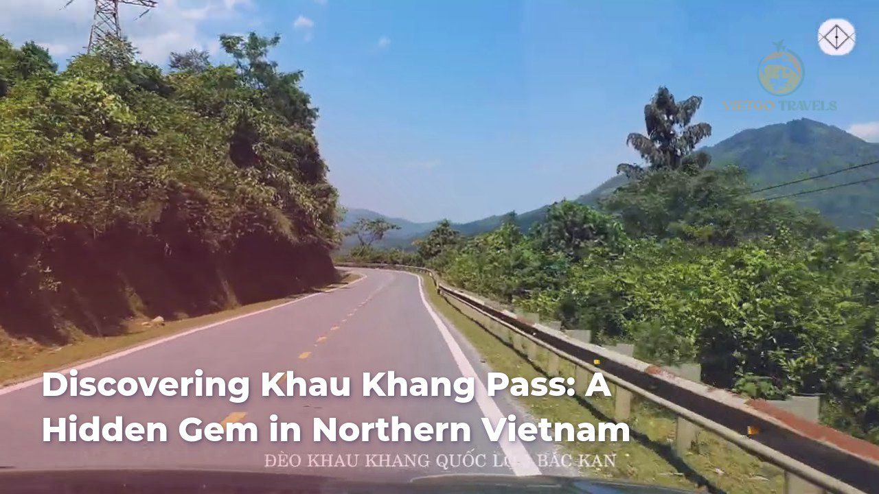 Discovering Khau Khang Pass: A Hidden Gem in Northern Vietnam